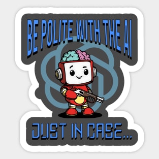 Be polite with the AI Sticker